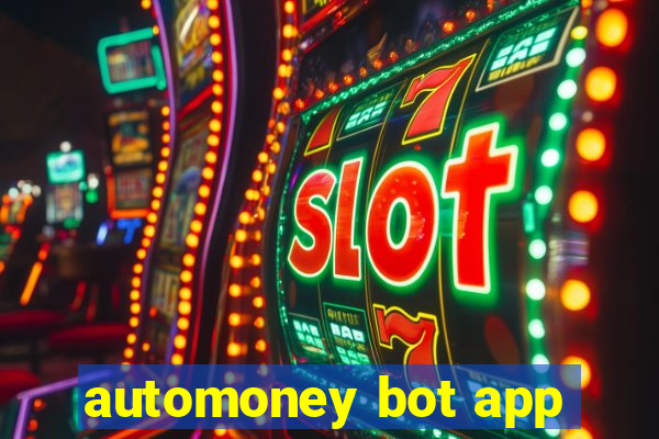 automoney bot app